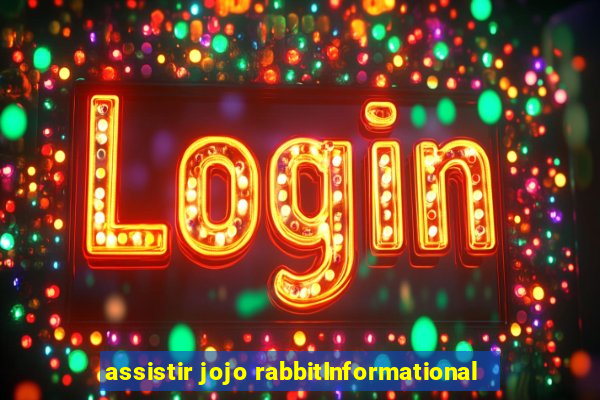 assistir jojo rabbitInformational