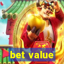 bet value