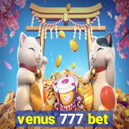 venus 777 bet