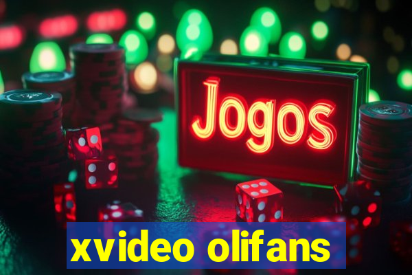 xvideo olifans