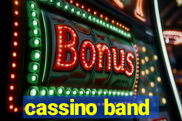 cassino band