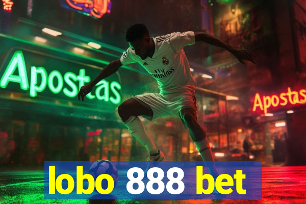 lobo 888 bet