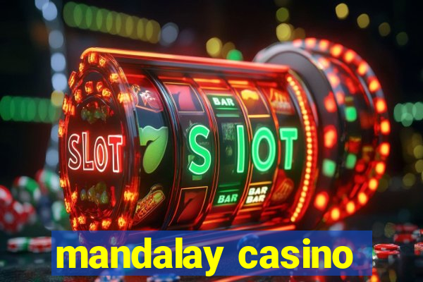 mandalay casino