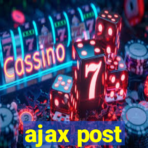 ajax post