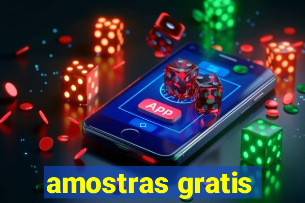 amostras gratis