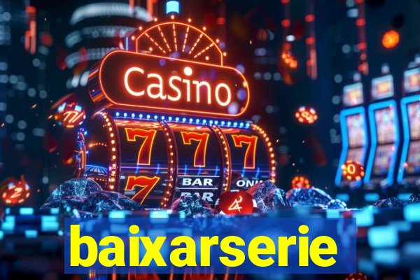 baixarserie