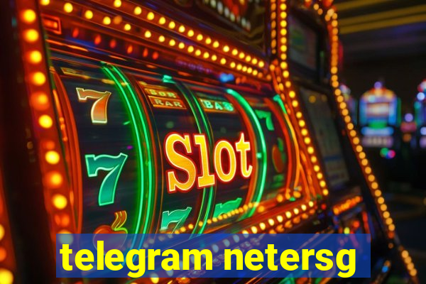 telegram netersg