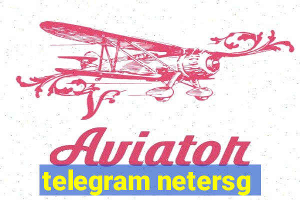 telegram netersg