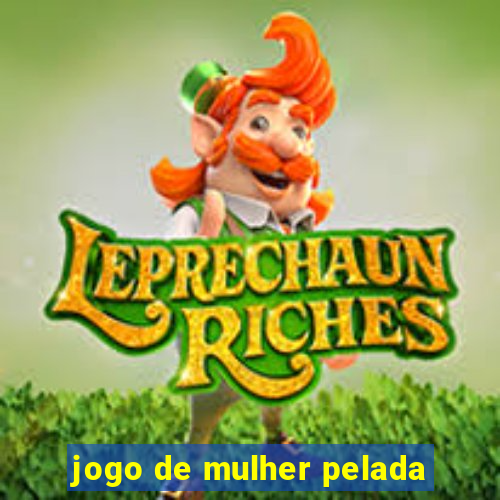 jogo de mulher pelada