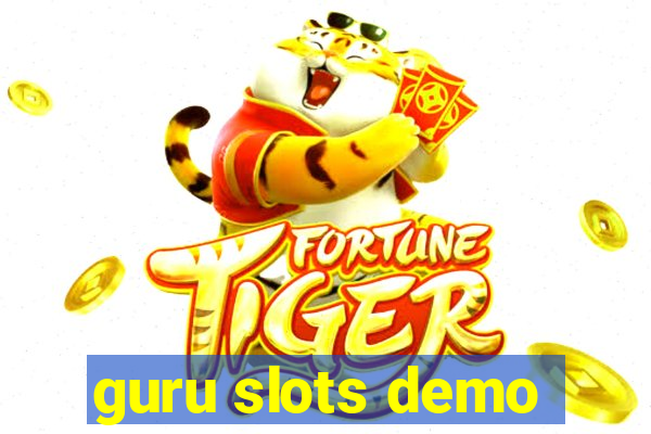 guru slots demo