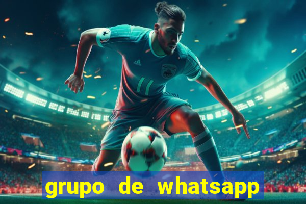 grupo de whatsapp de putaria