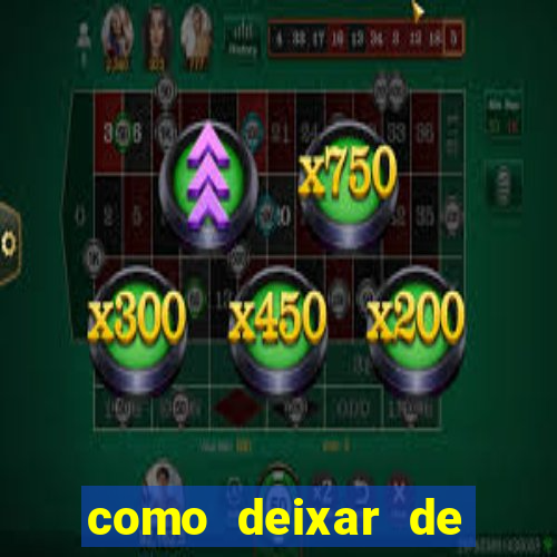 como deixar de jogar jogos de azar