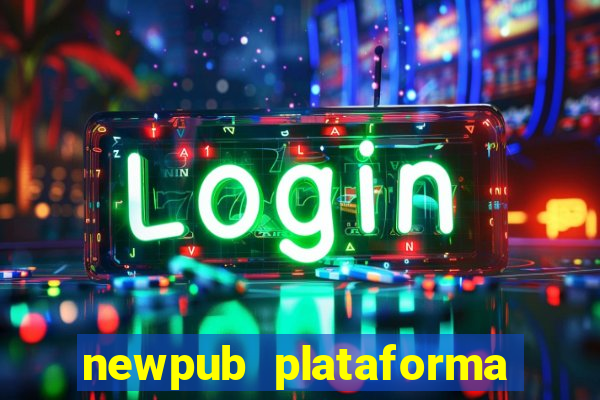 newpub plataforma de jogos