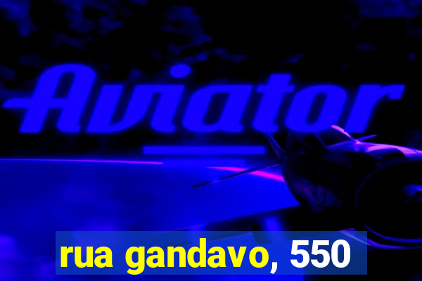 rua gandavo, 550