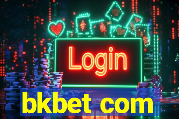 bkbet com