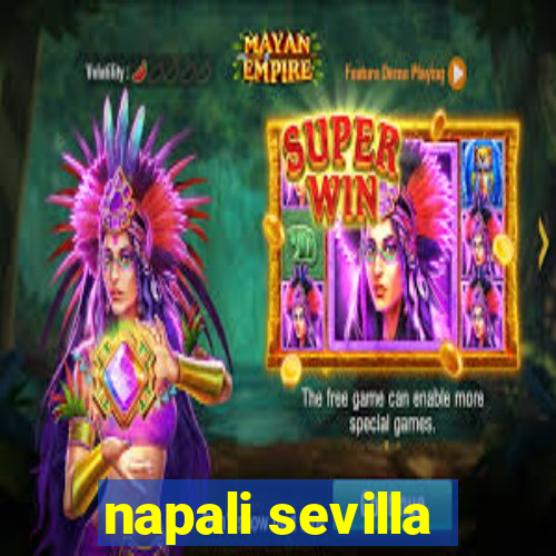 napali sevilla