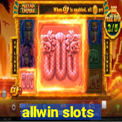 allwin slots