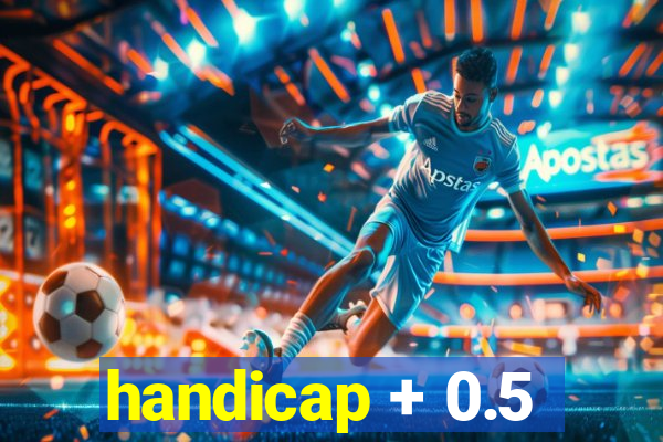 handicap + 0.5