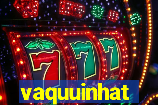 vaquuinhat