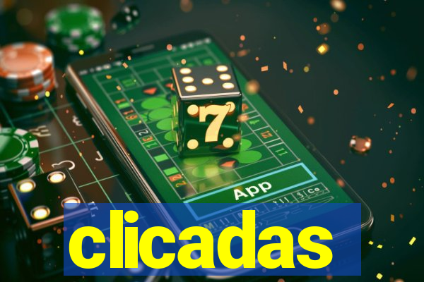 clicadas