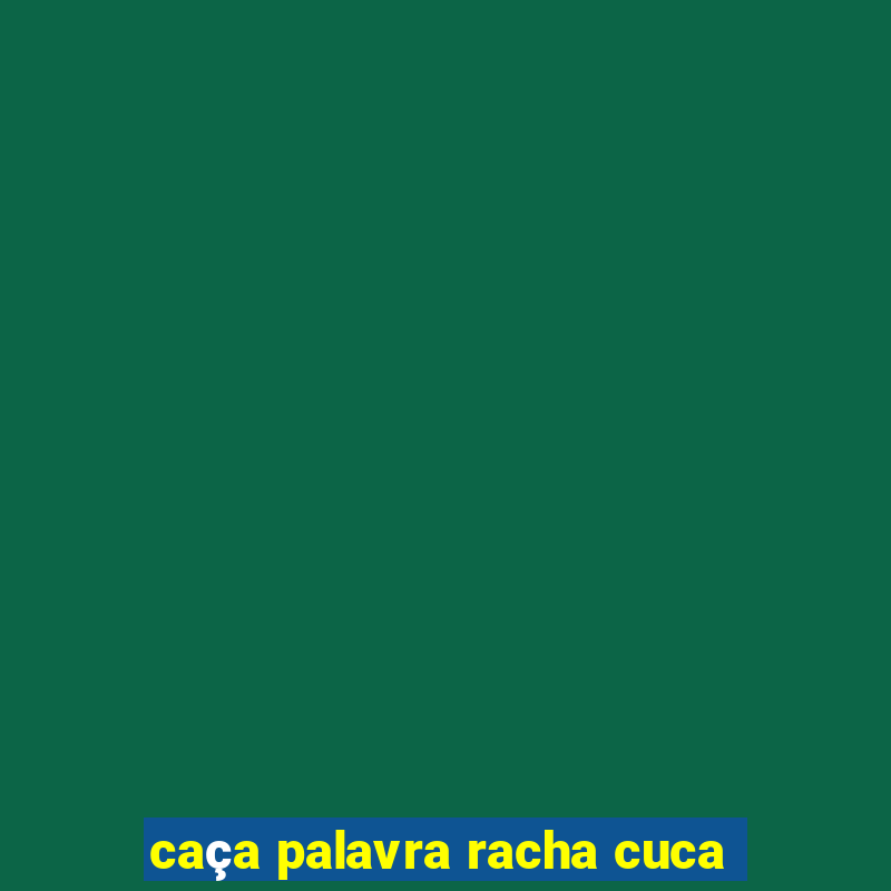 caça palavra racha cuca