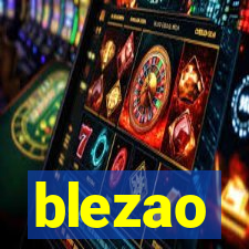 blezao