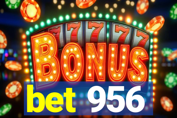 bet 956