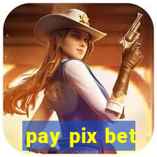 pay pix bet