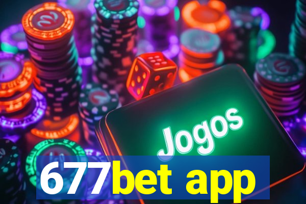 677bet app