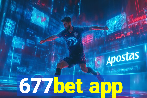 677bet app