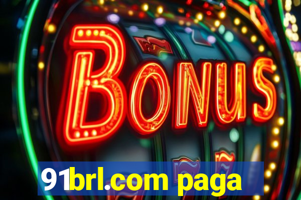 91brl.com paga