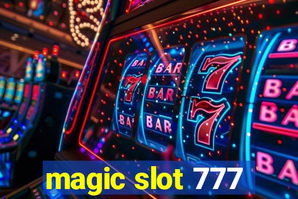 magic slot 777