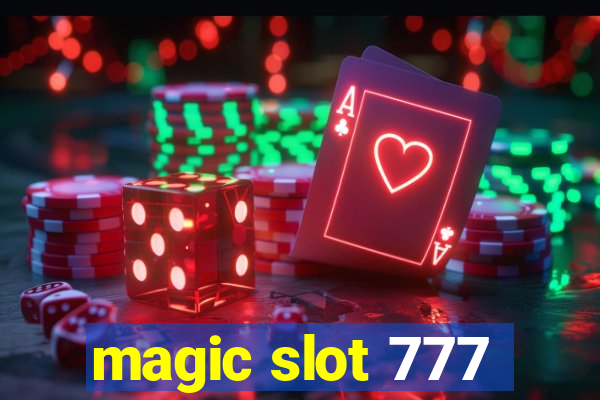 magic slot 777