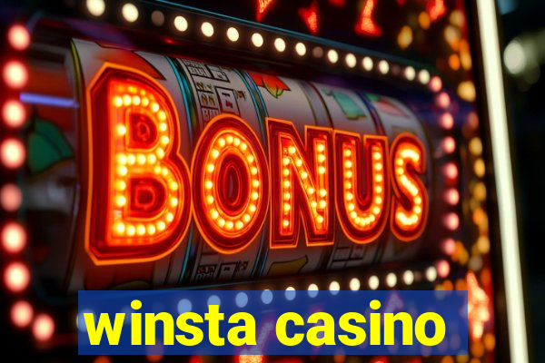 winsta casino