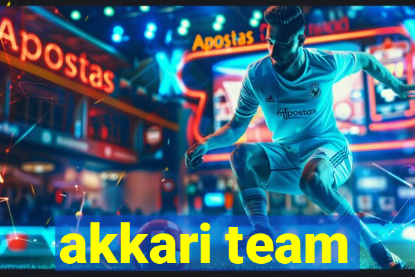 akkari team