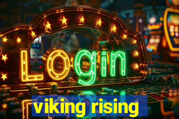 viking rising