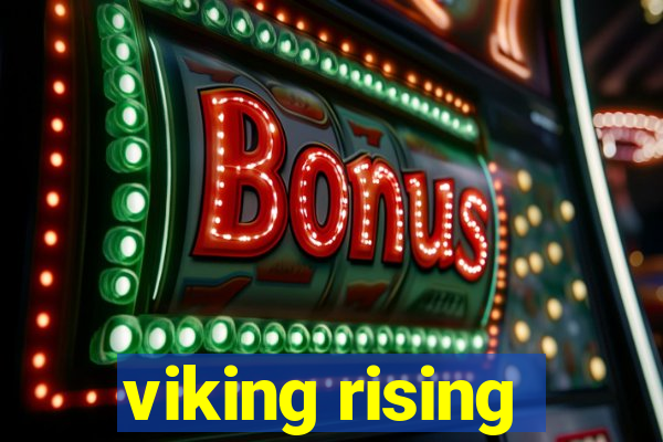 viking rising