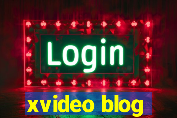 xvideo blog