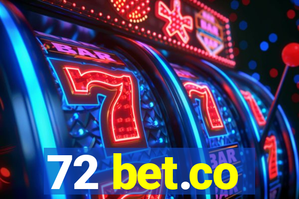 72 bet.co