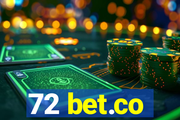 72 bet.co