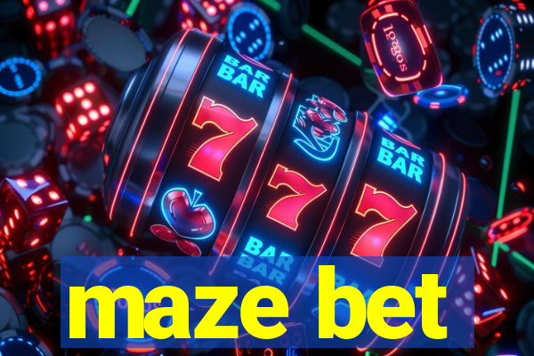 maze bet