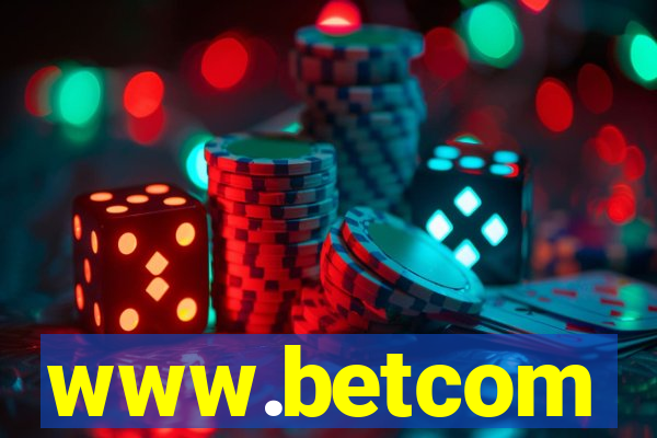 www.betcom