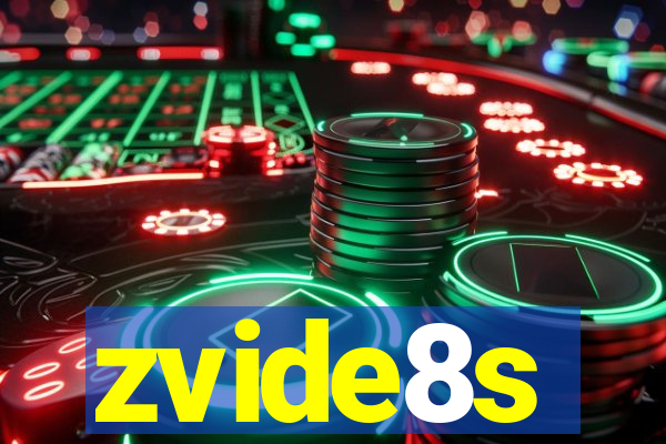 zvide8s