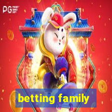 betting family