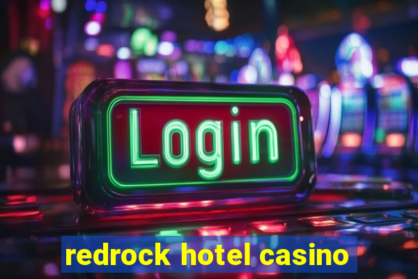 redrock hotel casino