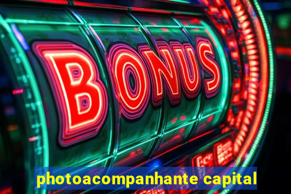 photoacompanhante capital