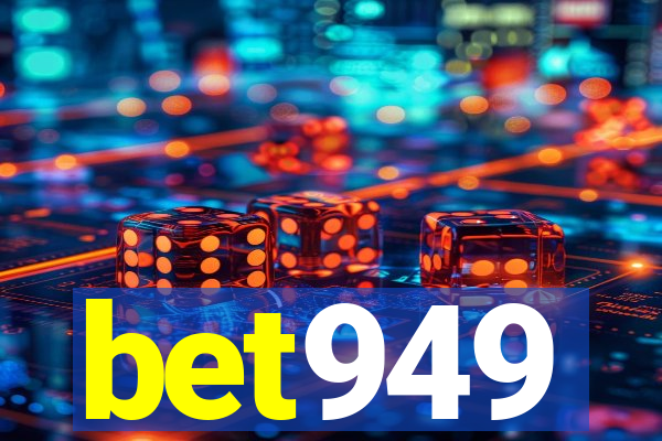 bet949