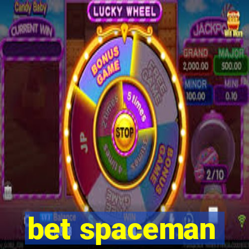 bet spaceman