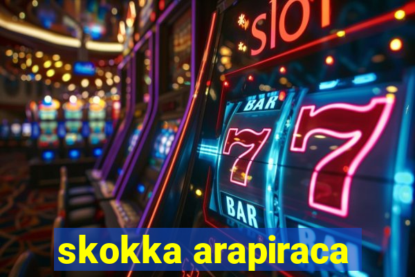 skokka arapiraca