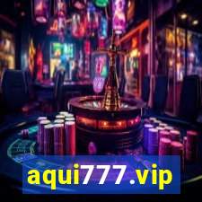 aqui777.vip